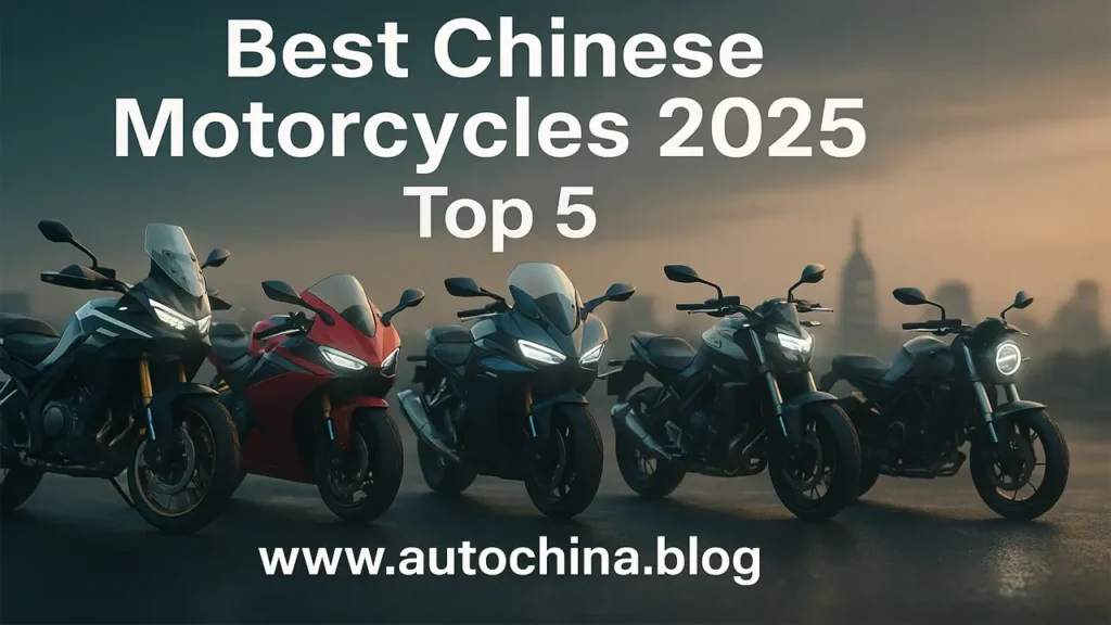 best Chinese motorcycles 2025